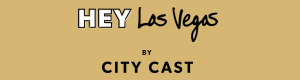 Hey Las Vegas by City Cast Logo linked to an article about honey salt restaurant in summerlin